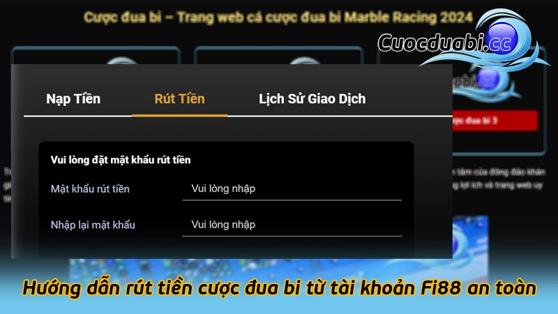 Hướng dẫn rút tiền cược đua bi từ tài khoản Fi88 an toàn